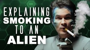 Explaining to an Alien Explaining Smoking to an Alien