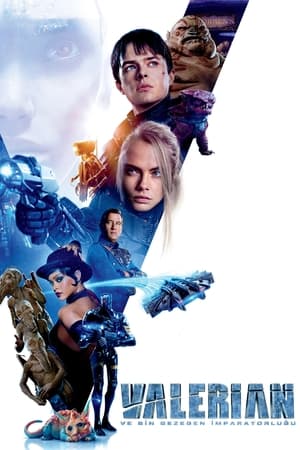 Poster Valerian ve Bin Gezegen İmparatorluğu 2017