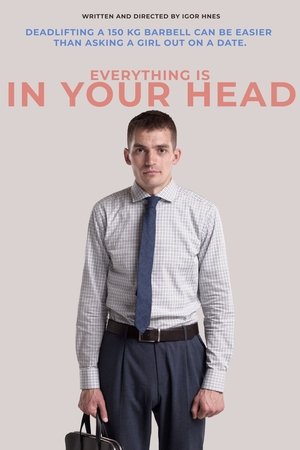 Everything is In Your Head