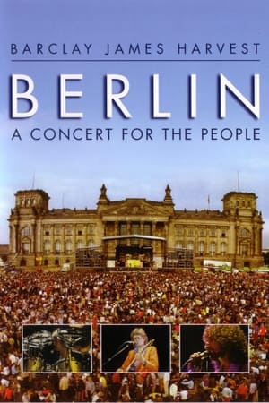 Poster Barclay James Harvest: Berlin - A Concert For The People (1980)