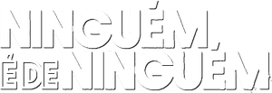 Ninguém é de Ninguém — Logos 1