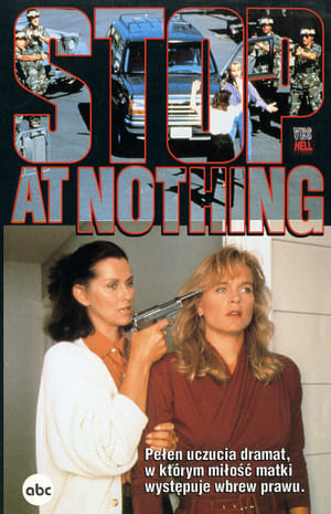 Poster Stop at Nothing 1991