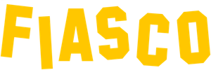 Fiasco