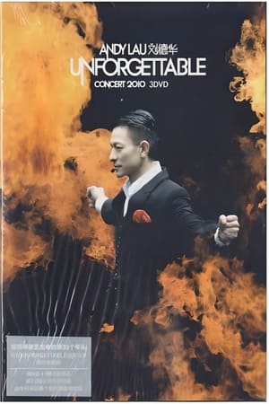 Poster 刘德华 Unforgettable 中国巡迴演唱会2011 