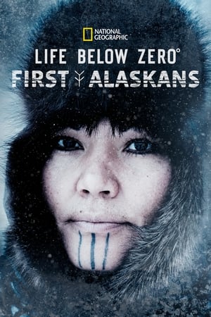 Life Below Zero: First Alaskans soap2day