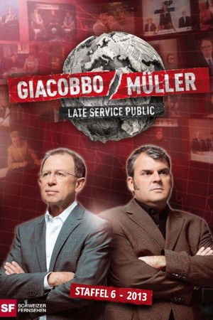 Giacobbo/Müller – Late Service Public - Season 6