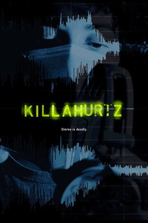 Killahurtz 3