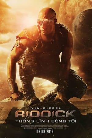 Riddick: Thống Lĩnh Bóng Tối (2013)