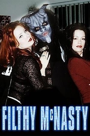 Poster Filthy McNasty (2002)