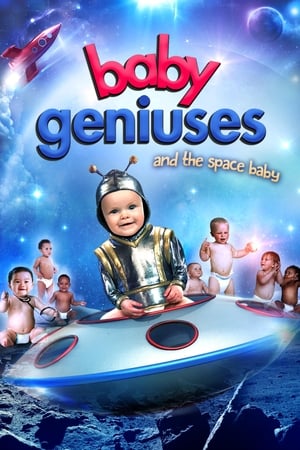 Poster Baby Geniuses and the Space Baby 2015