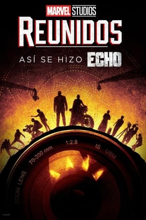 Poster Reunidos: Así se hizo Echo 2024