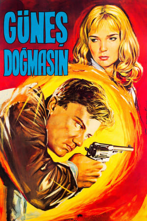 Poster Güneş Doğmasın (1961)