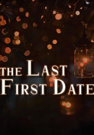 The Last First Date (2025)