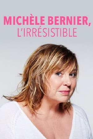 Image Michèle Bernier, l'irrésistible