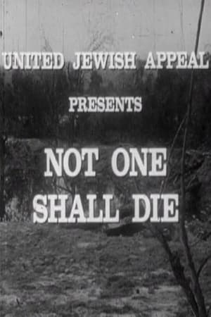 Poster di Not One Shall Die