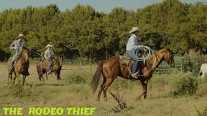 The Rodeo Thief 2021