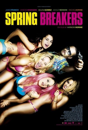 Spring Breakers 2013