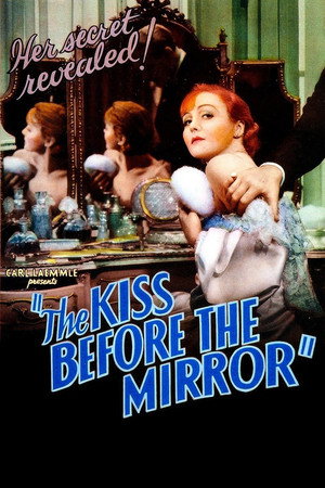 The Kiss Before the Mirror