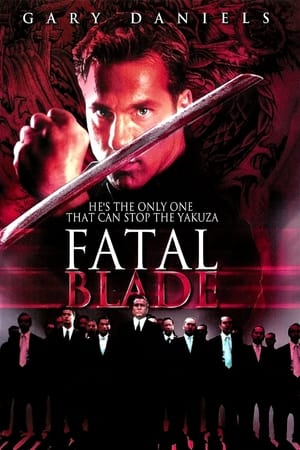 Fatal Blade poster
