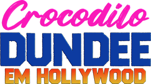 Crocodilo Dundee em Hollywood