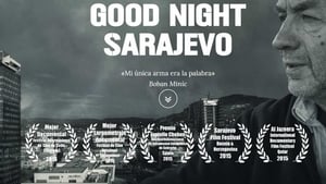 Good Night Sarajevo film complet