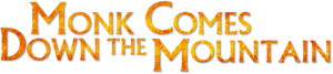Monk Comes Down the Mountain