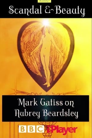 Poster Scandal & Beauty: Mark Gatiss on Aubrey Beardsley 2020
