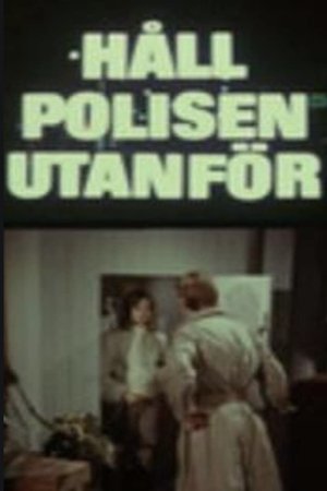 Poster Håll polisen utanför 1969