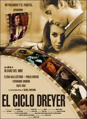 El Ciclo Dreyer poster