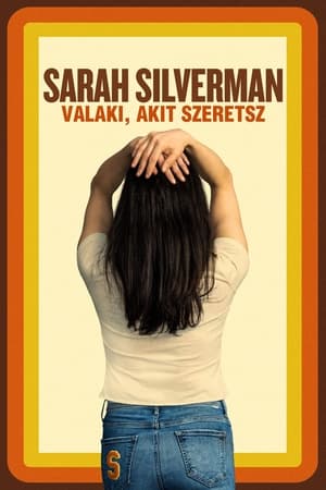 Poster Sarah Silverman: Valaki, akit szeretsz 2023