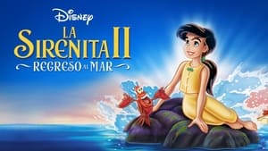 The Little Mermaid II: Return to the Sea (La sirenita 2: Regreso al mar)