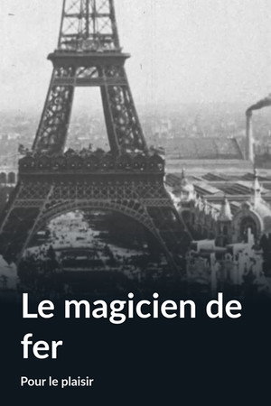Le magicien du fer