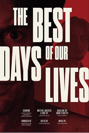 Poster The Best Days of our Lives 2021