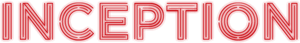 Inception