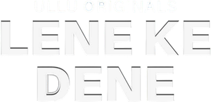 Lene Ke Dene
