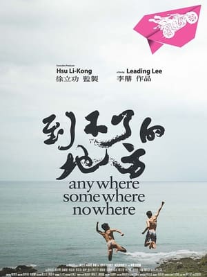 Poster Anywhere Somewhere Nowhere 2014