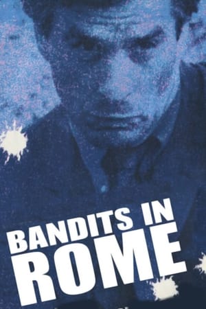 Bandits in Rome 1968