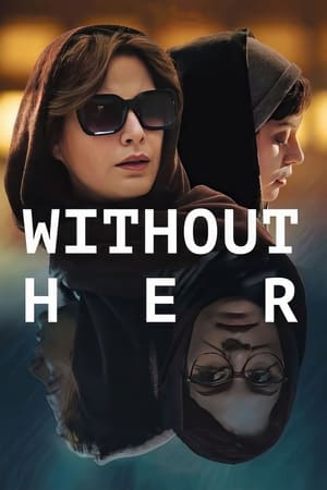 Poster Without Her (2022)