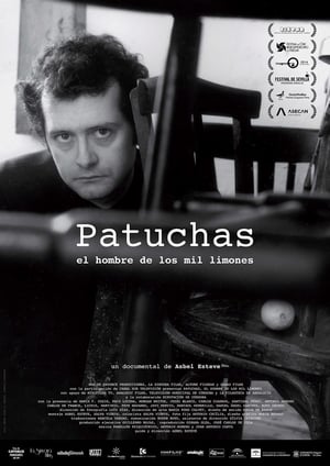 Patuchas, el hombre de los mil limones film complet