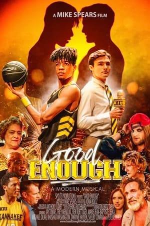 Poster Good Enough: A Modern Musical 2023