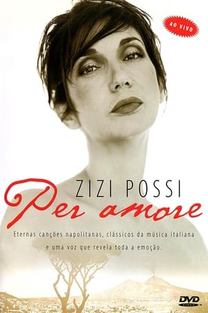 Poster Zizi Possi - Per Amore Ao Vivo (1998)