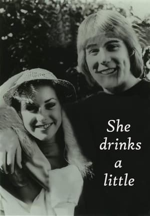 Poster She Drinks a Little 1981