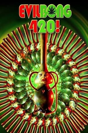 Poster Evil Bong 420 (2015)