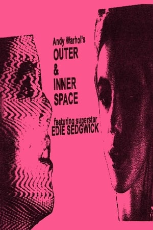 Outer and Inner Space film complet