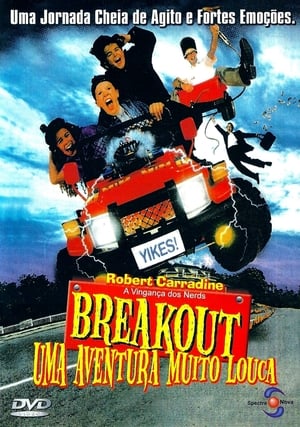Poster Breakout - Uma Aventura Muito Louca 1998
