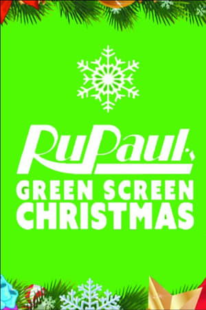 Poster RuPaul's Drag Race: Green Screen Christmas 2015