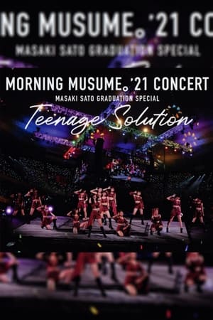 Image モーニング娘。'21 コンサート Teenage Solution ～佐藤優樹 卒業スペシャル～