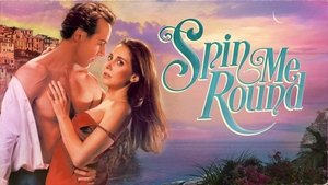 مشاهدة فيلم Spin Me Round 2022 مترجم