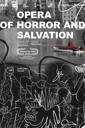 Opera of Horror and Salvation (2026)