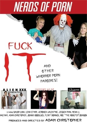 Fuck IT and Other Whorror Porn Parodies